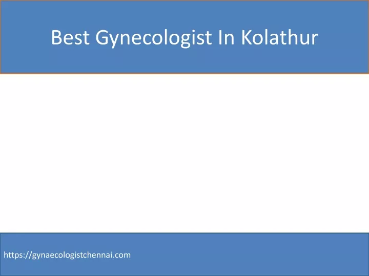 best gynecologist in kolathur