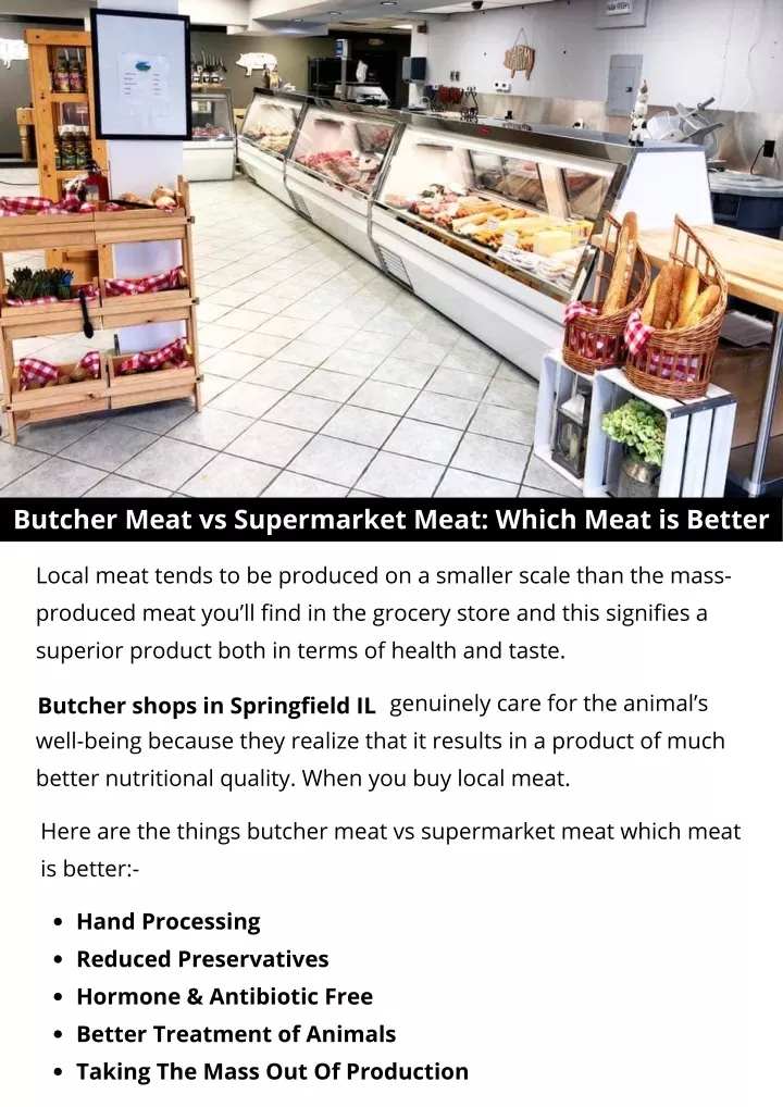 butcher meat vs supermarket meat which meat