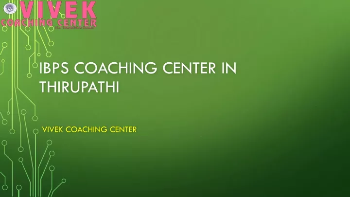 ibps coaching center in thirupathi
