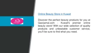 Online Beauty Store In Kuwait Qasrjamal.com