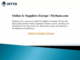 Online Ic Suppliers Europe  Mytham.com