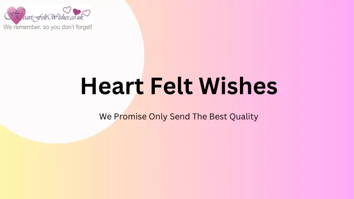heart felt wishes