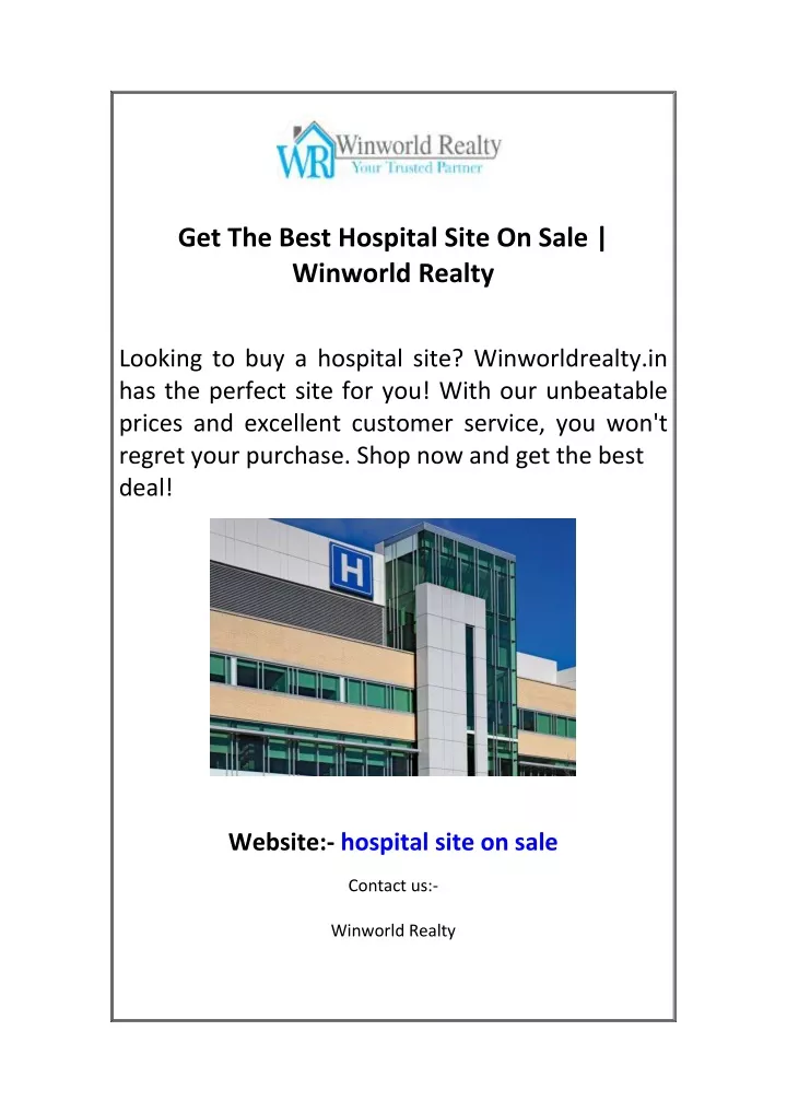 get the best hospital site on sale winworld realty