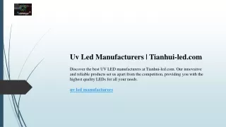 Uv Led Manufacturers  Tianhui-led