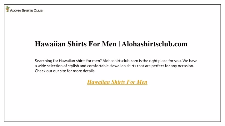 hawaiian shirts for men alohashirtsclub