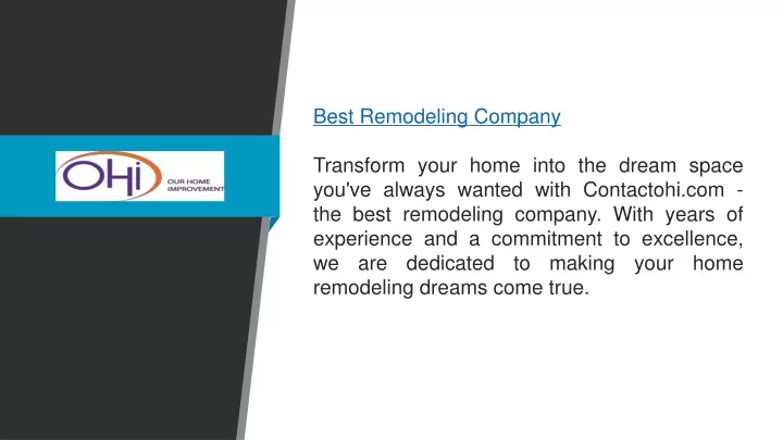 best remodeling company transform your home into
