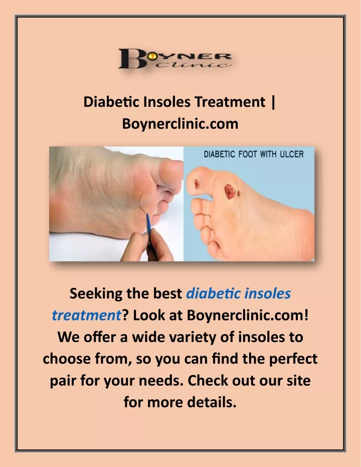 diabetic insoles treatment boynerclinic com