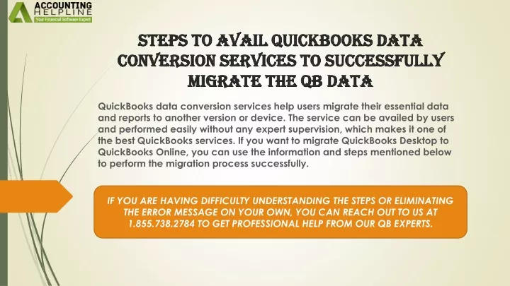 steps to avail quickbooks data conversion services to successfully migrate the qb data