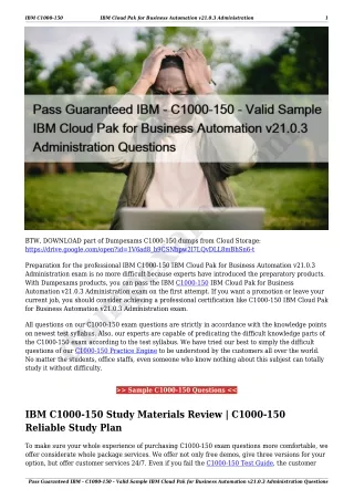 Pass Guaranteed IBM - C1000-150 - Valid Sample IBM Cloud Pak for Business Automation v21.0.3 Administration Questions