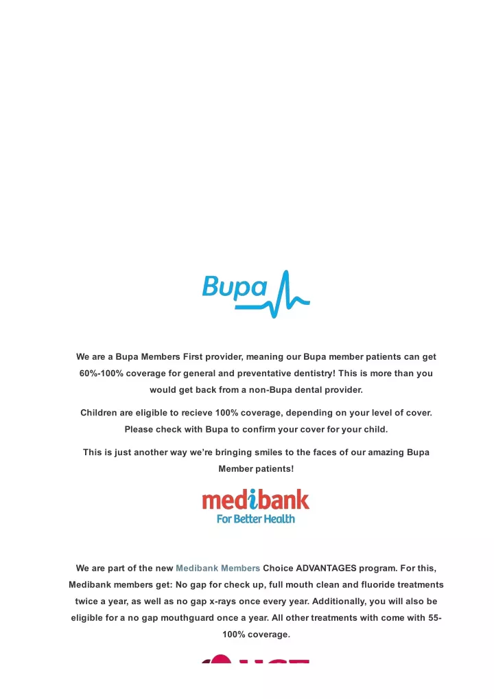 we are a bupa members first provider meaning