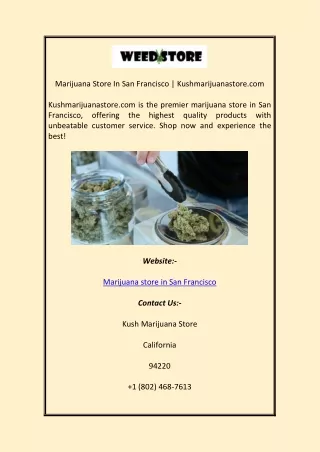 Marijuana Store In San Francisco Kushmarijuanastore com
