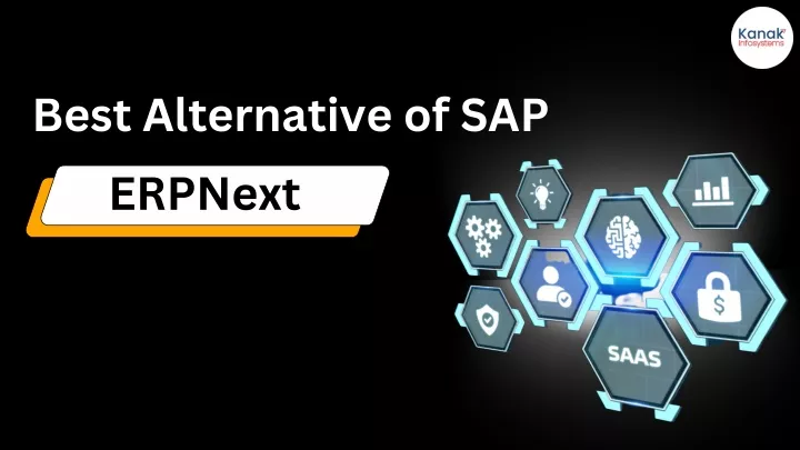 best alternative of sap erpnext