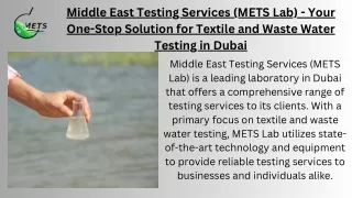Middle East Testing Services (METS Lab) - Your One-Stop Solution for Textile and Waste Water Testing in Dubai