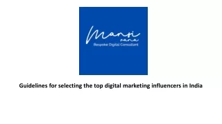 Guidelines for selecting the top digital marketing influencers in India
