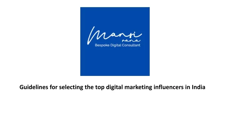guidelines for selecting the top digital