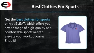 Best Clothes For Sports