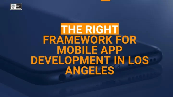 the right framework for mobile app development