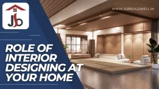 Role of Interior Designing at Your Home by interior contractors in Delhi NCR