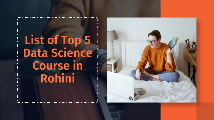 list of top 5 data science course in rohini
