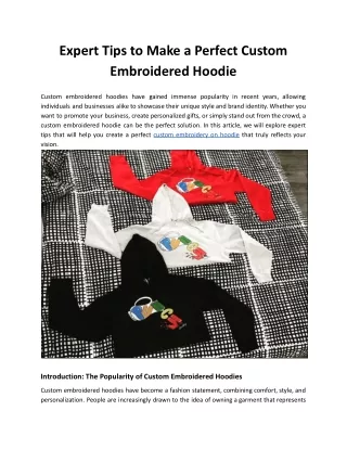 expert tips to make a perfect custom embroidered