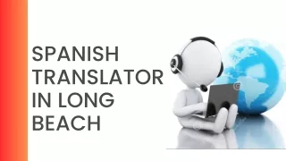 Spanish Translator In Long Beach - Spot On Interpreting
