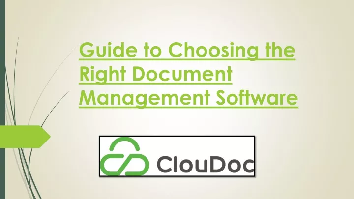 guide to choosing the right document management software