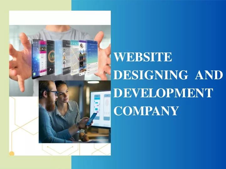 website designing and d e v e l o pm e nt company