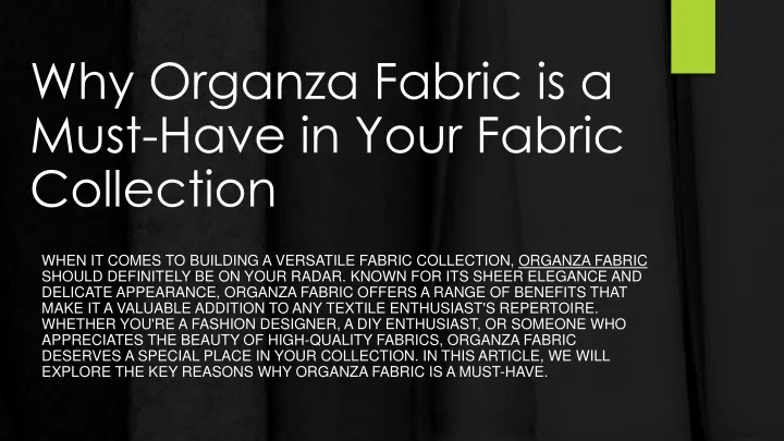 why organza fabric is a must have in your fabric