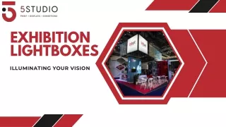 Illuminate Your Exhibits with 5Studio's Exhibition Lightboxes