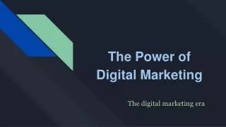 The Power of Digital Marketing (1)