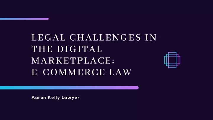 legal challenges in the digital marketplace