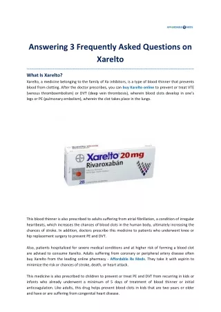 Answering 3 Frequently Asked Questions on Xarelto