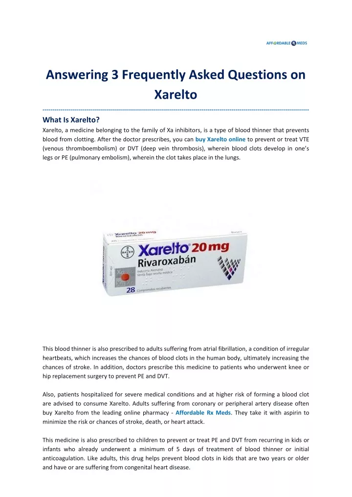 answering 3 frequently asked questions on xarelto