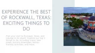 Exciting Things to Do Rockwall, Texas