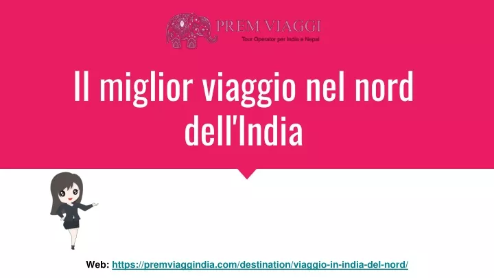 il miglior viaggio nel nord dell india