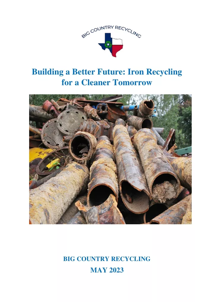 building a better future iron recycling