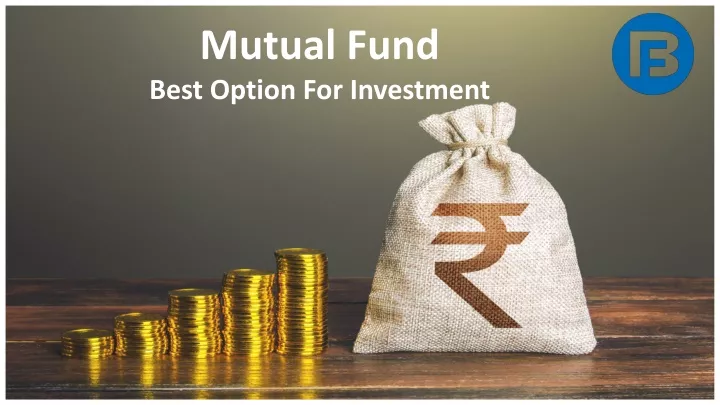 mutual fund best option for investment