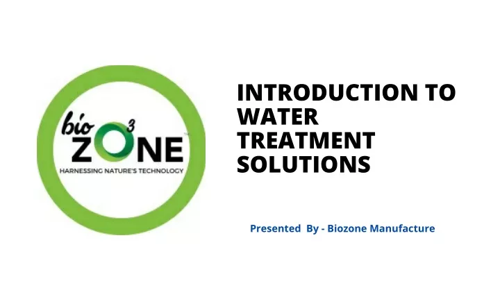 introduction to water treatment solutions