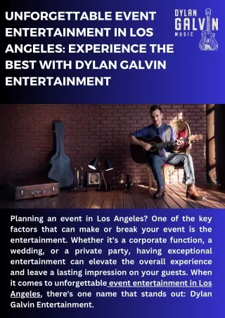 Unforgettable Event Entertainment in Los Angeles Experience the Best with Dylan Galvin Entertainment