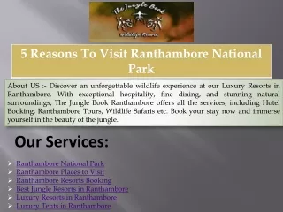 5 Reasons To Visit Ranthambore National Park