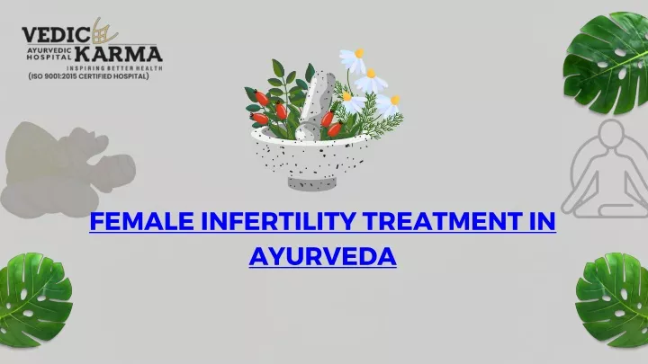female infertility treatment in ayurveda