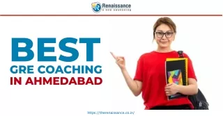 Opt For The Best GRE Coaching In Ahmedabad - Renaissance Educare Pvt. Ltd.