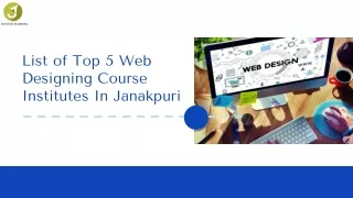 Top 5 Web Designing Course Institutes In Janakpuri