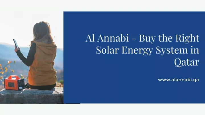 al annabi buy the right solar energy system