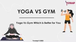 Yoga Vs Gym which is better