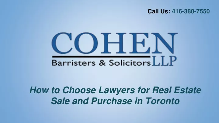 how to choose lawyers for real estate sale and purchase in toronto