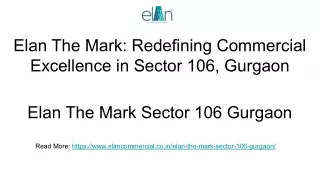 Elan the Mark Sector 106 Gurgaon