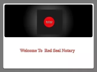 Certified True Copies | Red Seal Notary