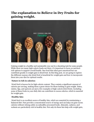 the explanation to believe in dry fruits