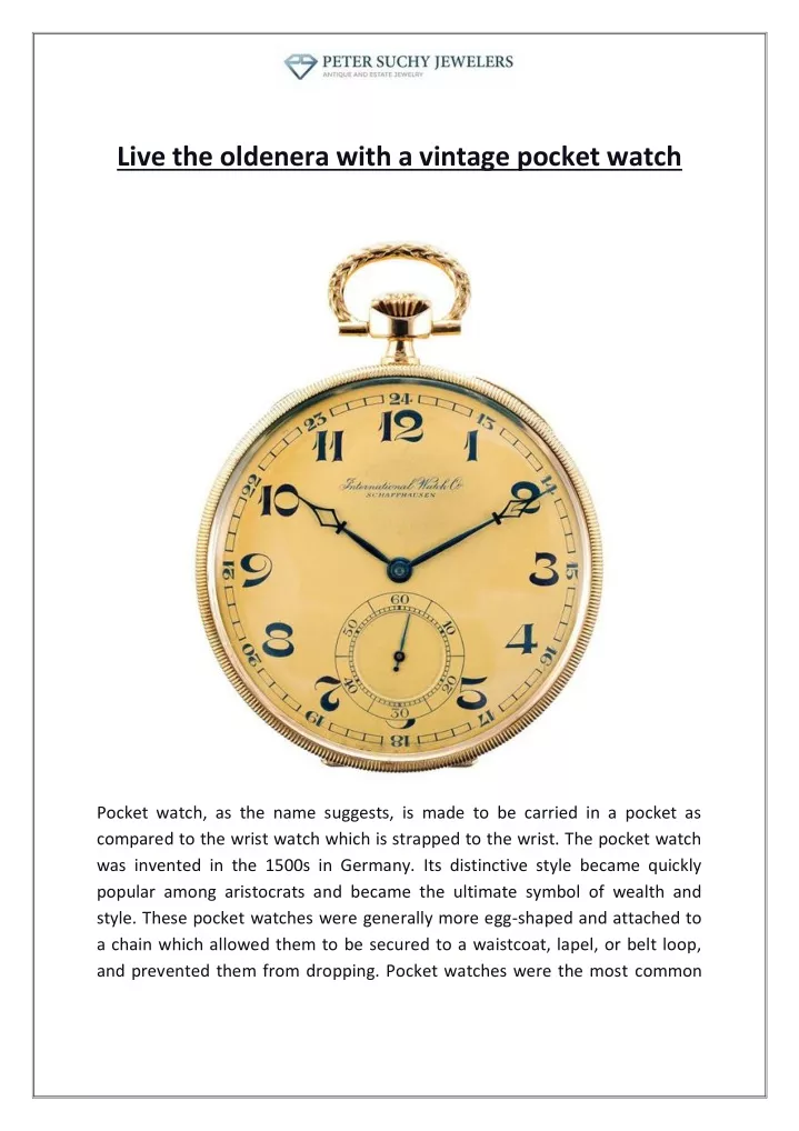 live the oldenera with a vintage pocket watch
